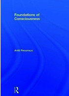 Foundations of Consciousness (Foundations of Psychology) 1st Edition2017 مبانی آگاهی (مبانی روانشناسی)
